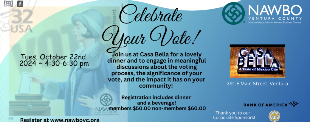 Celebrate Your Vote – October 22nd, 2024